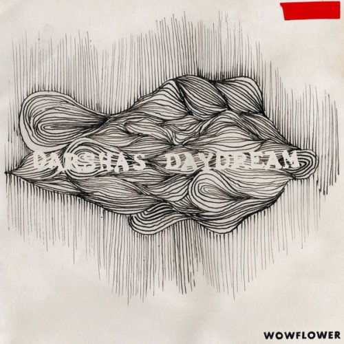 Wowflower - darshas daydream (2020) flac