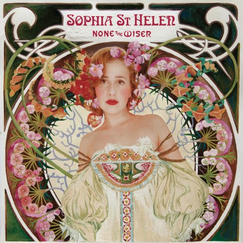Sophia St. Helen - None the Wiser (2020)