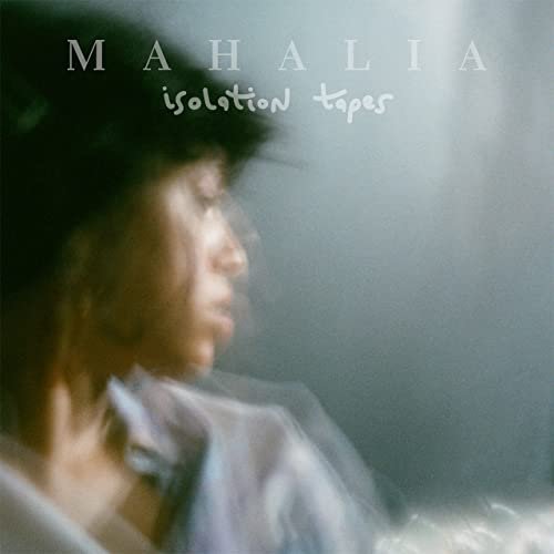 Mahalia - Isolation Tapes (2020) Hi Res