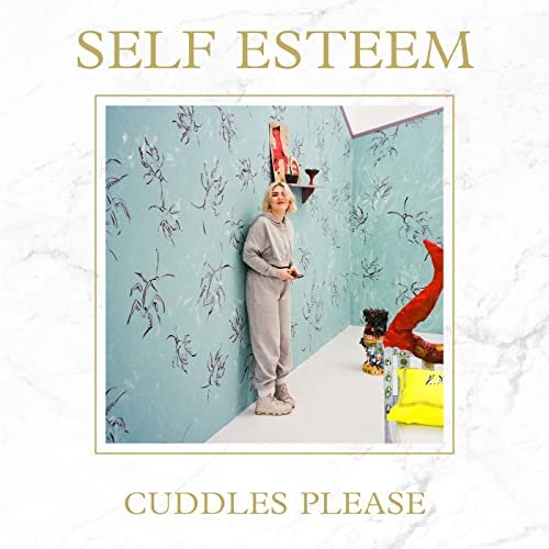 Self Esteem - Cuddles Please EP (2020) Hi Res