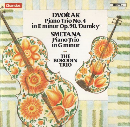 The Borodin Trio - Dvořák, Smetana: Piano Trios (1986)
