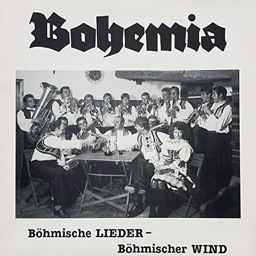 Bohemia - Böhmische Lieder - Böhmischer Wind (2020)