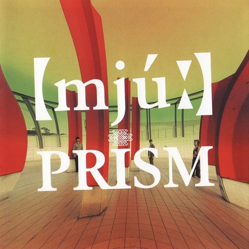 Prism - [Mju] (2003)