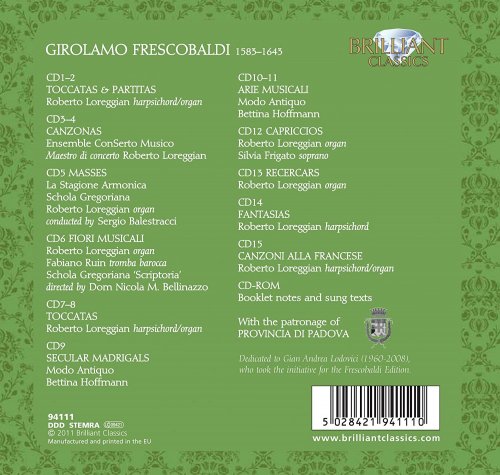 Roberto Loreggian, La Stagione Armonica, Schola Gregoriana 'Scriptoria' - Frescobaldi: Complete Edition (Box Set, 2011)