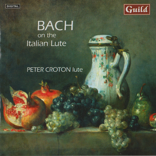 Peter Croton - Bach on the Italian Lute (2008)
