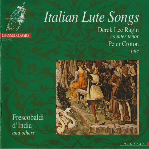 Derek Lee Ragin, Peter Croton - Italian Lute Songs (1992)
