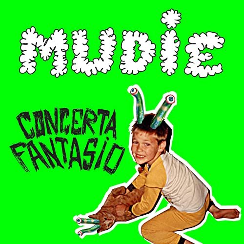 Mudie - Concerta Fantasio (2020)