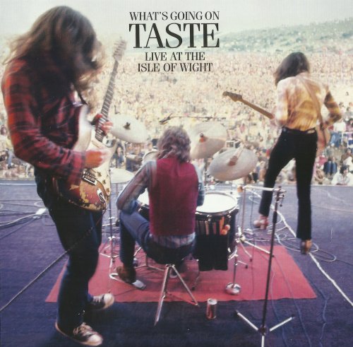 Taste - What's Going On Isle Of Wight Festival (Remastered) (1970/2015)