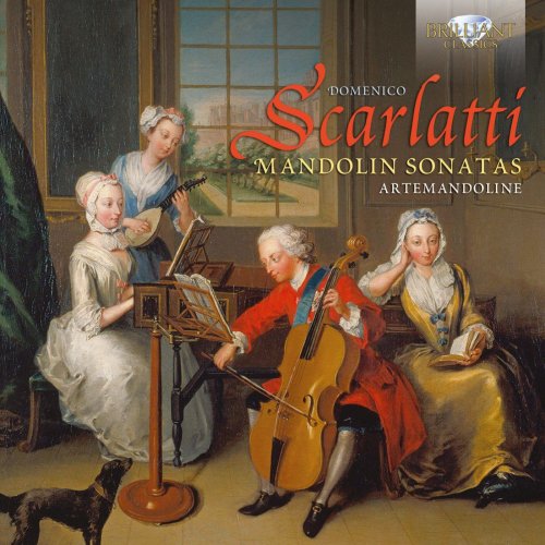 Artemandoline - D. Scarlatti: Mandolin Sonatas (2013)