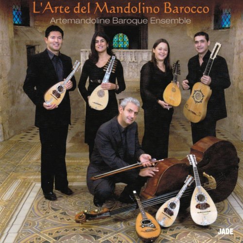 Artemandoline Baroque Ensemble - L'Arte del Mandolino Barocco (2010)