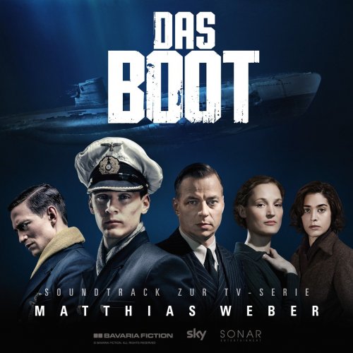 Matthias Weber - Das Boot (Soundtrack zur TV Serie) (2018)