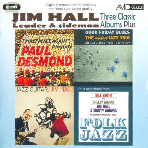 Jim Hall - Three Classic Albums Plus (2011) CD-Rip