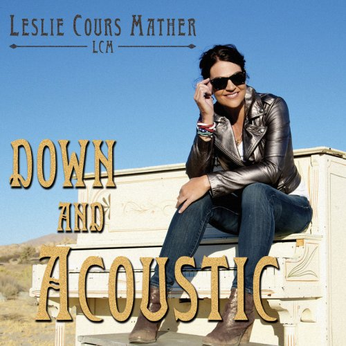 Leslie Cours Mather - Down and Acoustic (2020)