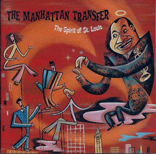 The Manhattan Transfer - The Spirit Of St. Louis (2000)