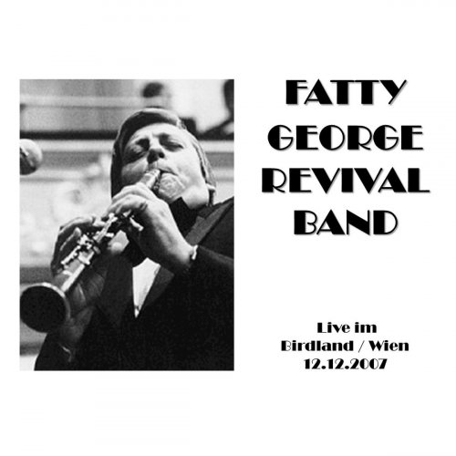 Fatty George Revival Band - Live im Birdland Wien (2020)