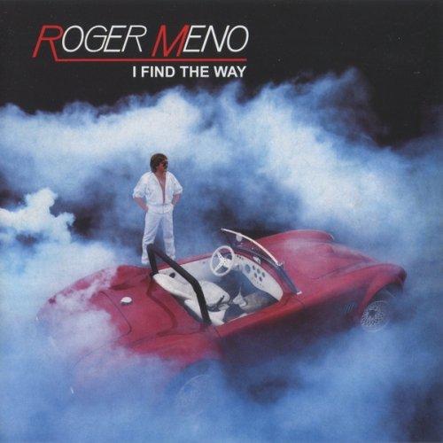 Roger Meno - I Find The Way (2010) CD-Rip