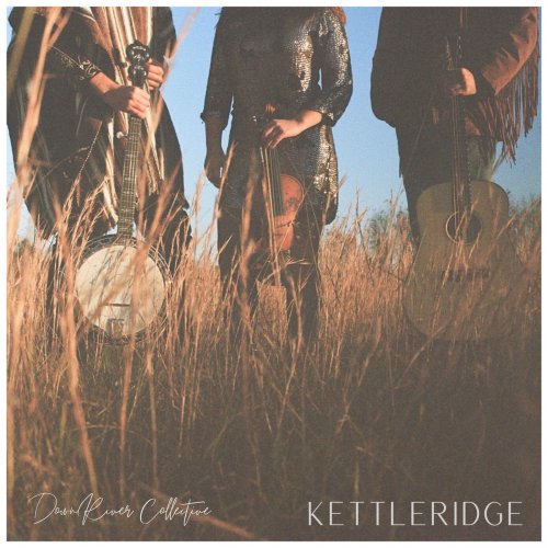 DownRiver Collective - Kettleridge (2020)