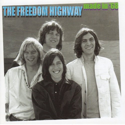 Freedom Highway - Made In '68 (Reissue) (1968-69/2002)