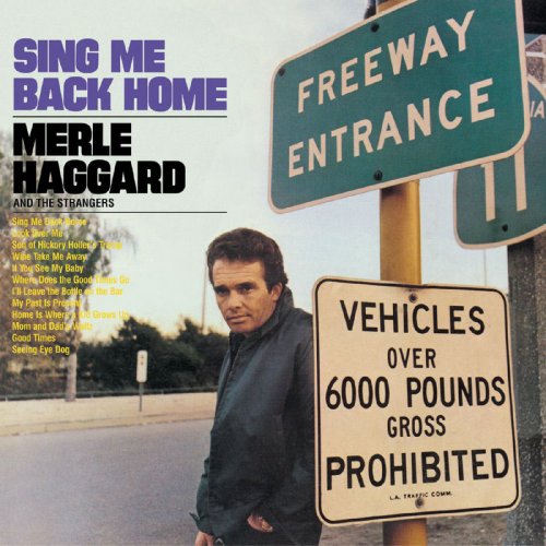 Merle Haggard - Sing Me Back Home / Legend Of Bonnie & Clyde (2006)