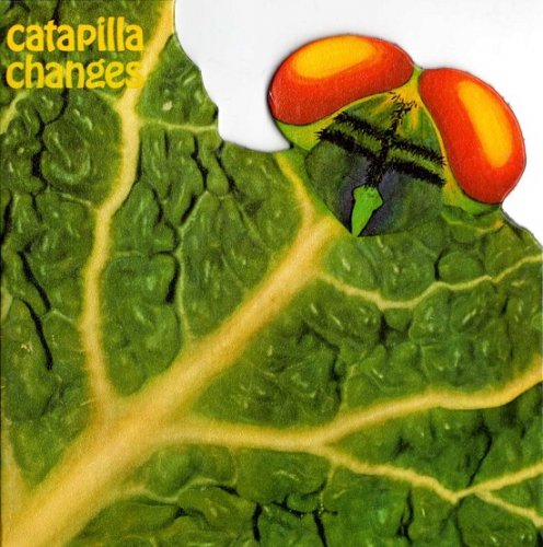 Catapilla - Changes (Reissue) (1972/2000)