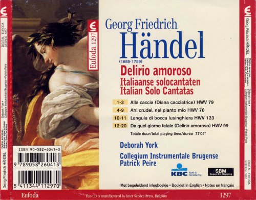 Deborah York / Patrick Peire / Collegium Instrumentale Brugense - Handel: Delirio Amoroso-Italian Solo Cantatas (1999)