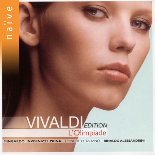 Sara Mingardo, Rinaldo Alessandrini - Vivaldi: L'olimpiade RV725 (Highlights) (2007)
