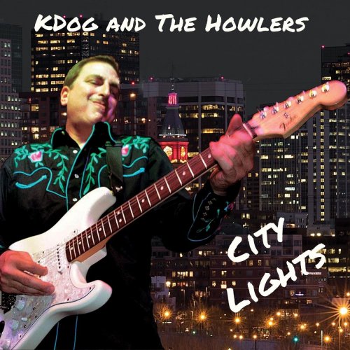 KDog and The Howlers - City Lights (2020)