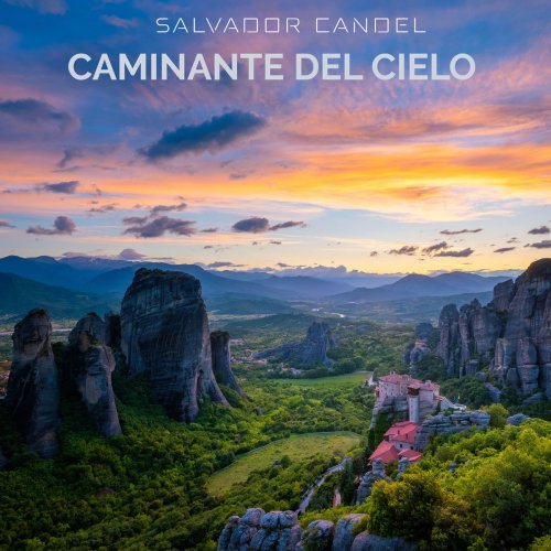 Salvador Candel - Caminante Del Cielo (2020)