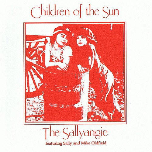 The Sallyangie - Children Of The Sun (Reissue, Remastered) (1968/2002)