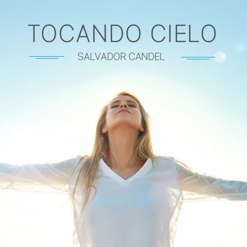 Salvador Candel - Tocando Cielo (2020)