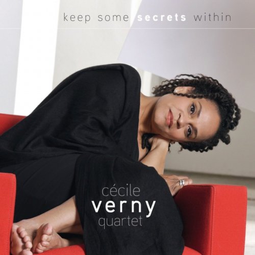 Cécile Verny Quartet - Keep Some Secrets Within (2010)