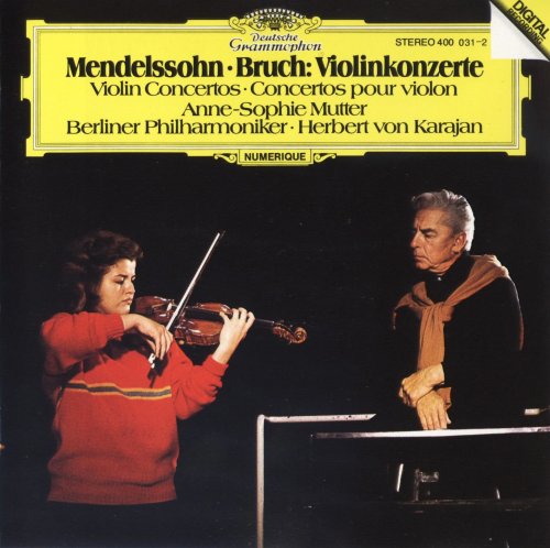 Anne-Sophie Mutter, Herbert von Karajan - Mendelssohn, Bruch: Violin Concertos (1981)
