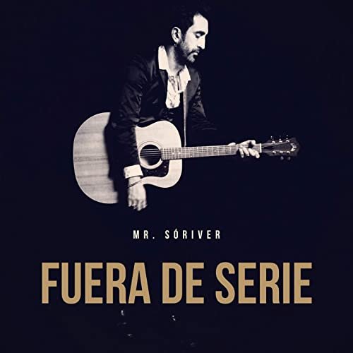 Mr. Soriver - Fuera de Serie (2020) [Hi-Res]