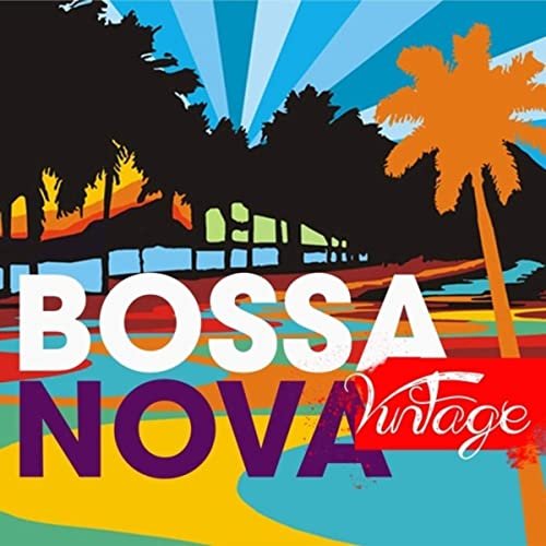 VA - Bossa Nova Vintage (2020)