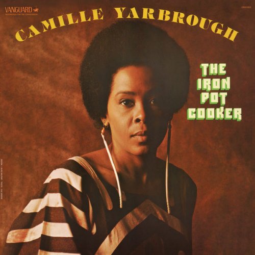 Camille Yarbrough - The Iron Pot Cooker (1975/2020) 192kHz [Hi-Res]