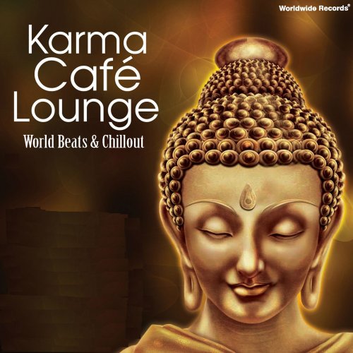 Karma Cafe Lounge (2014)