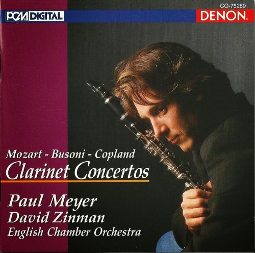 Paul Meyer - Mozart, Busoni, Copland: Clarinet Concertos (1993)