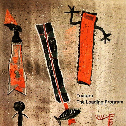 Tuatara - The Loading Program (2003)