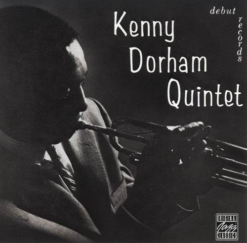 Kenny Dorham Quintet - Kenny Dorham Quintet (1993)