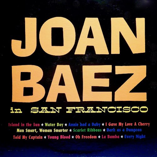 Joan Baez - Joan Baez In San Francisco, 1958 (Her Earliest Recordings) (2019)