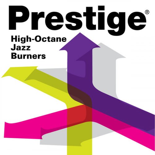 VA - Prestige Records: High-Octane Jazz Burners (2019) flac