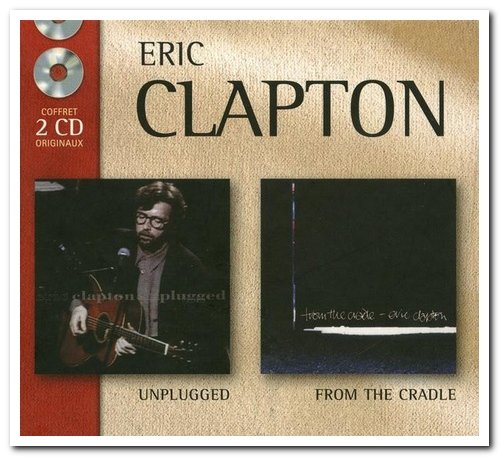 Eric Clapton - Unplugged & From The Cradle [2CD Limited Edition] (2002)