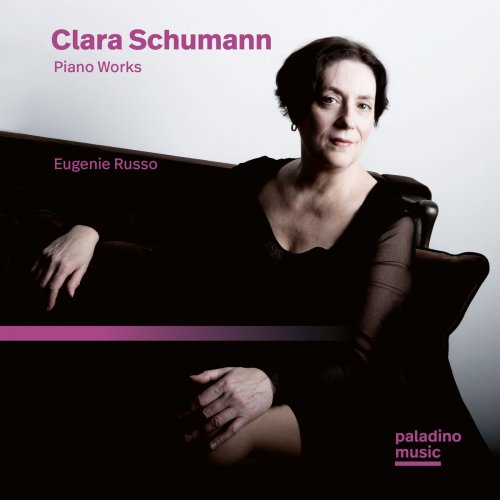 Eugenie Russo - Clara Schumann: Piano Works (2013/2020)
