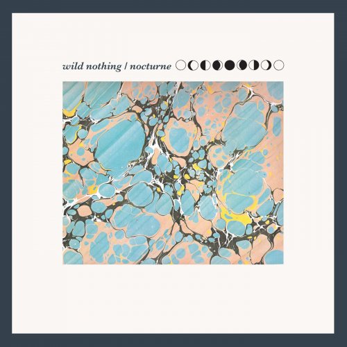 Wild Nothing - Nocturne (2012) [Hi-Res]