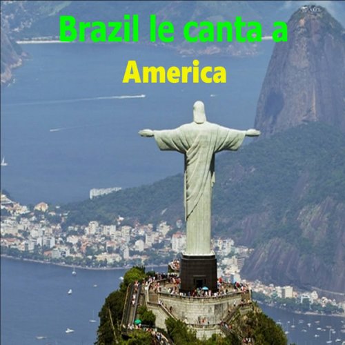 VA - Brazil Le Canta a America (2020)