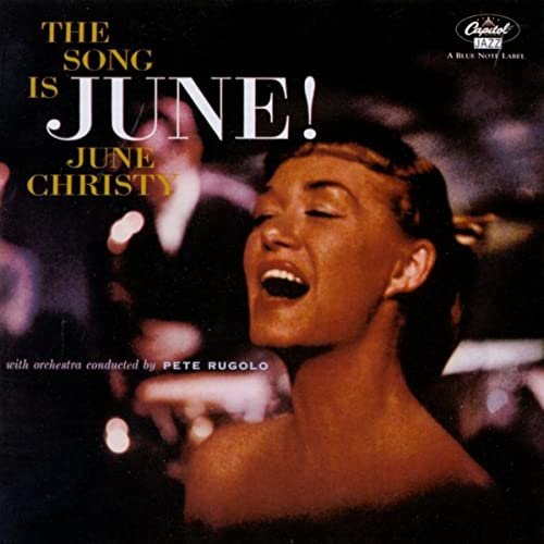 June Christy ‎– The Song Is June! (1997) FLAC