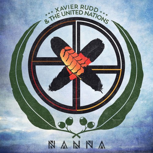 Xavier Rudd & The United Nations - Nanna (2015) [Hi-Res]