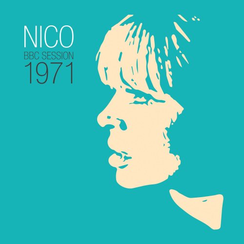 Nico - BBC Peel Session 1971 EP (2020) [Hi-Res]