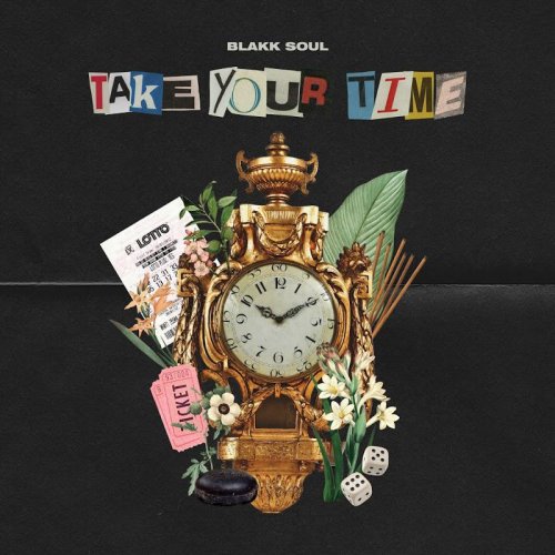 Blakk Soul - Take Your Time (2020)
