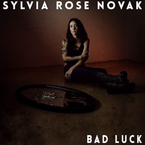 Sylvia Rose Novak - Bad Luck (2020) Hi Res